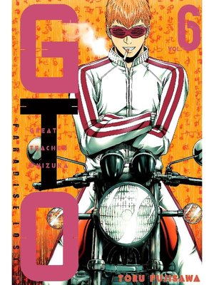 cover image of GTO Paradise Lost, Volume 6